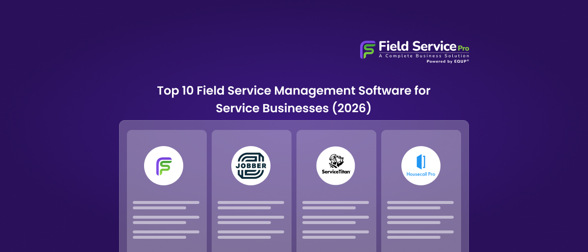 Top 10 Field Service Management Software in 2026