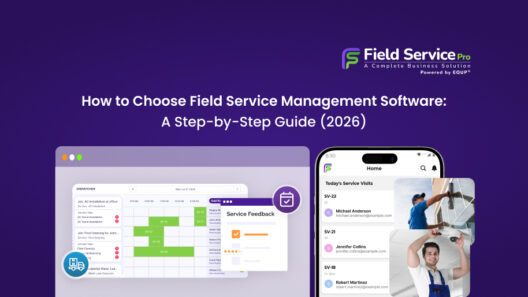 How to Choose Field Service Management Software
