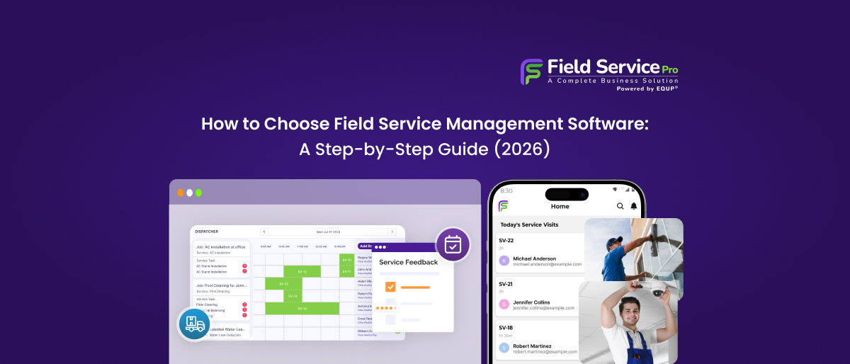 How to Choose Field Service Management Software