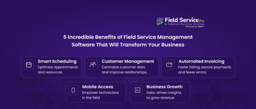 benefits of field service management software